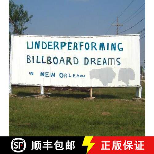 【3-4周达】Underperforming Billboard Dreams in New Orleans [9780615973845]