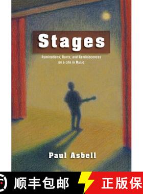 【3-4周达】Stages: Ruminations, Rants, and Reminisces on a Life in Music [9781957184890]