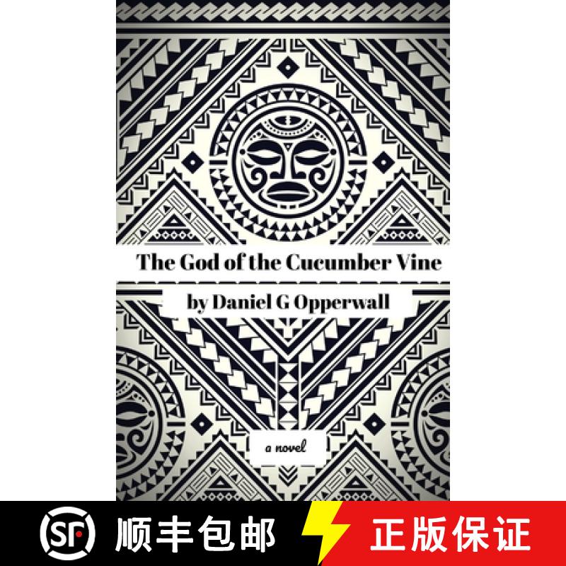 【2-3周达】The God of the Cucumber Vine [9780994816023]