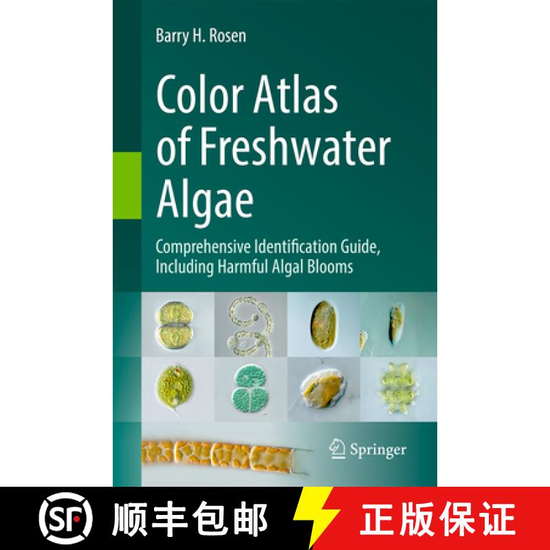 【3-4周达】Color Atlas of Freshwater Algae: Comprehensive Identification Guide, Including Harmful Alg... [9783031931215]