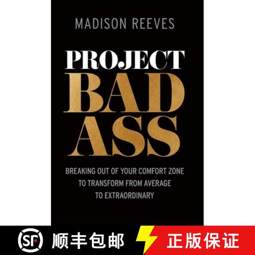 【3-4周达】精装 Project Badass: Breaking Out of Your Comfort Zone to Transform from Average to Extrao... [9781954801257]