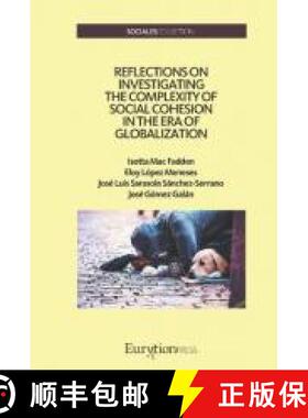 【3-4周达】Reflections on Investigating the Complexity of Social Cohesion in the Era of Globalization [9788412036114]