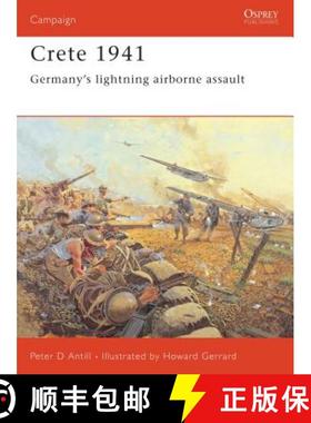 预订 Crete, 1941: Germany's Lightning Airborne Assault [9781841768441]