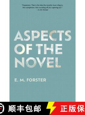 预订 Aspects of the Novel (Warbler Classics Annotated Edition) [9781959891253]