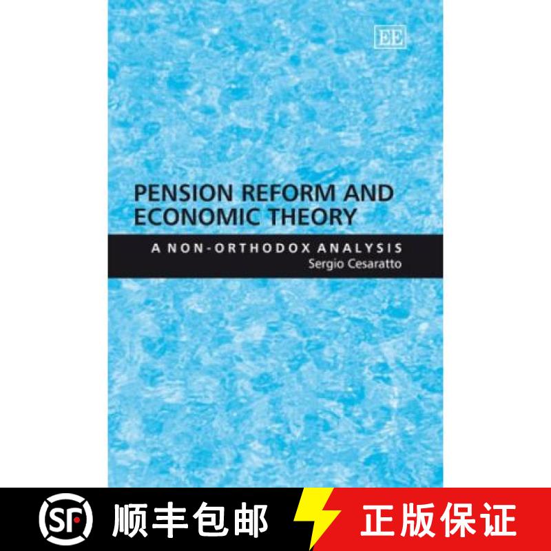 【3-4周达】Pension Reform and Economic Theory [9781840643640]