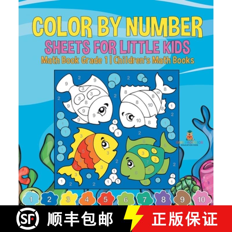 【2-3周达】Color by Number Sheets for Little Kids - Math Book Grade 1 | Children's Math Books [9798869419583]