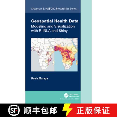 【3-4周达】精装 Geospatial Health Data: Modeling and Visualization with R-Inla and Shiny [9780367357955]