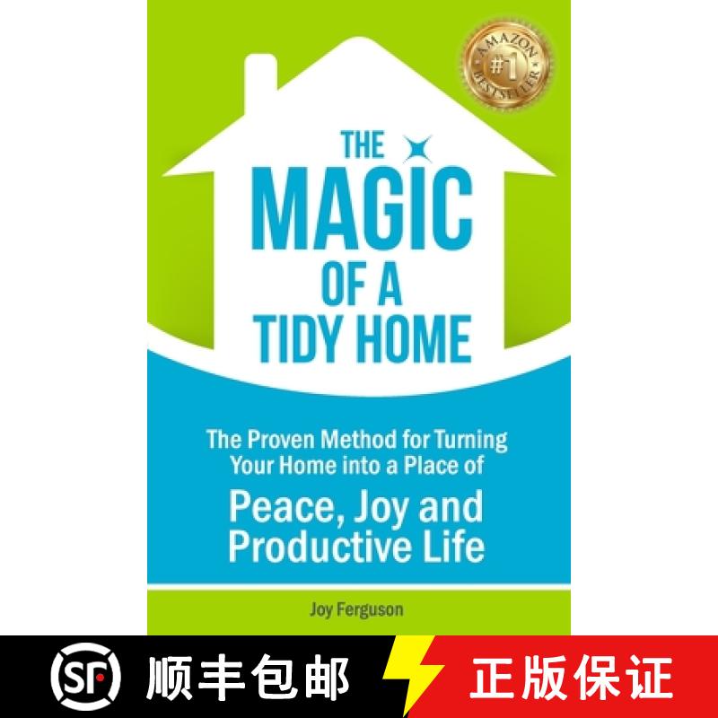 【3-4周达】The Magic of a Tidy Home: The Proven Method for Turning Your Home into a Place of Peace, J... [9780645087833]