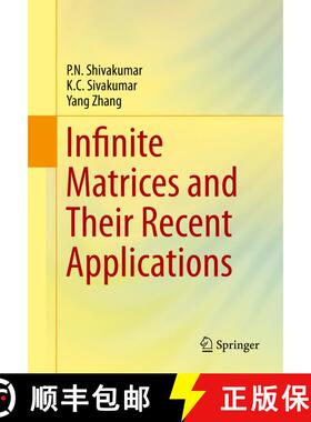 【3-4周达】Infinite Matrices and Their Recent Applications (1st ed. 2016) (1st ed. 2016) (1st ed. 201... [9783319301792]