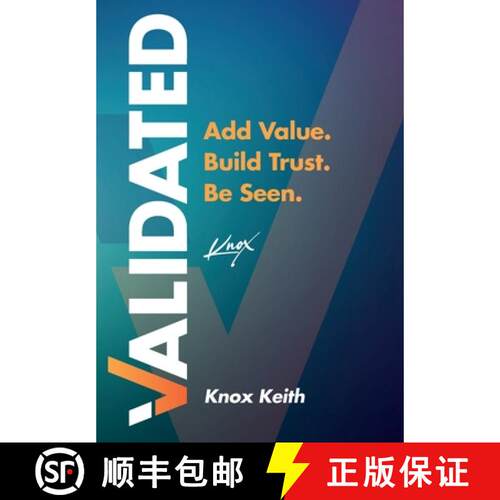 【3-4周达】精装 Validated: Add Value. Build Trust. Be Seen. [9798994194805]