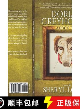 预订 Dorian Greyhound - A Dog's Tale [9781596871595]