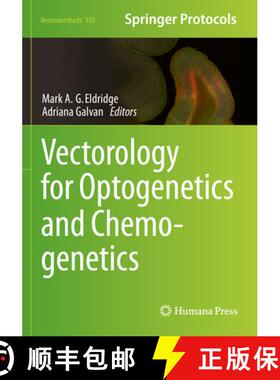 【3-4周达】Vectorology for Optogenetics and Chemogenetics [9781071629208]