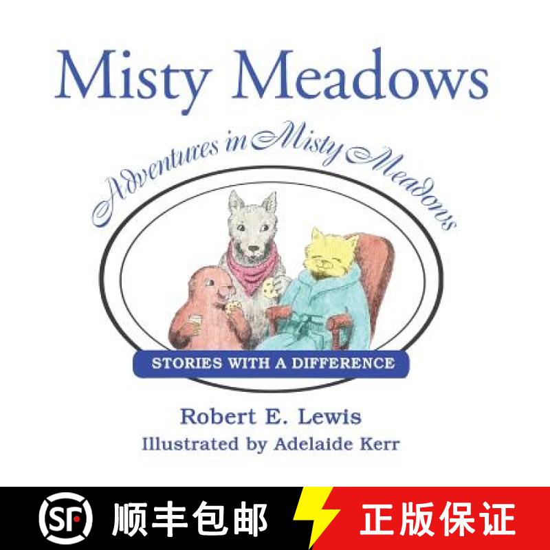 【4周达】Adventures in Misty Meadows: Stories with a Difference [9781460002988]