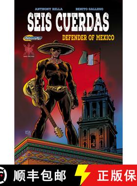 【3-4周达】Seis Cuerdas: Defender of Mexico [9781954412200]