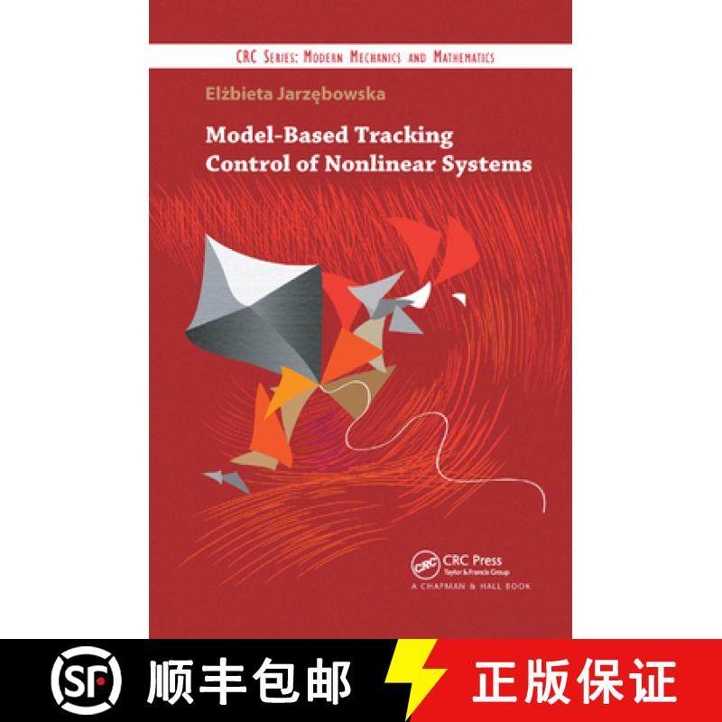 【3-4周达】Model-Based Tracking Control of Nonlinear Systems [9780367381103]