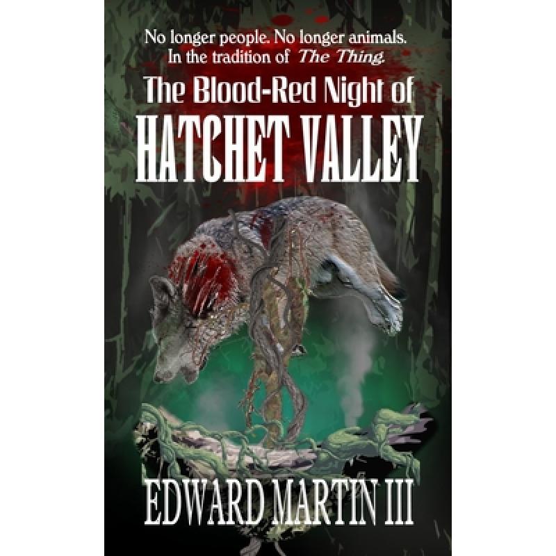 【4周达】The Blood-Red Night of Hatchet Valley[9781946874856]