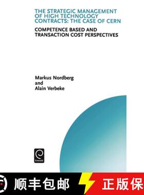 【3-4周达】The Strategic Management of High Technology Contracts: Competence Based and Transaction Co... [9780080435756]