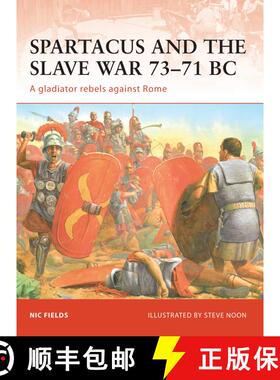 【3-4周达】Spartacus and the Slave War 73-71 BC [9781846033537]