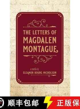 【3-4周达】The Letters of Magdalen Montague [9781941720509]