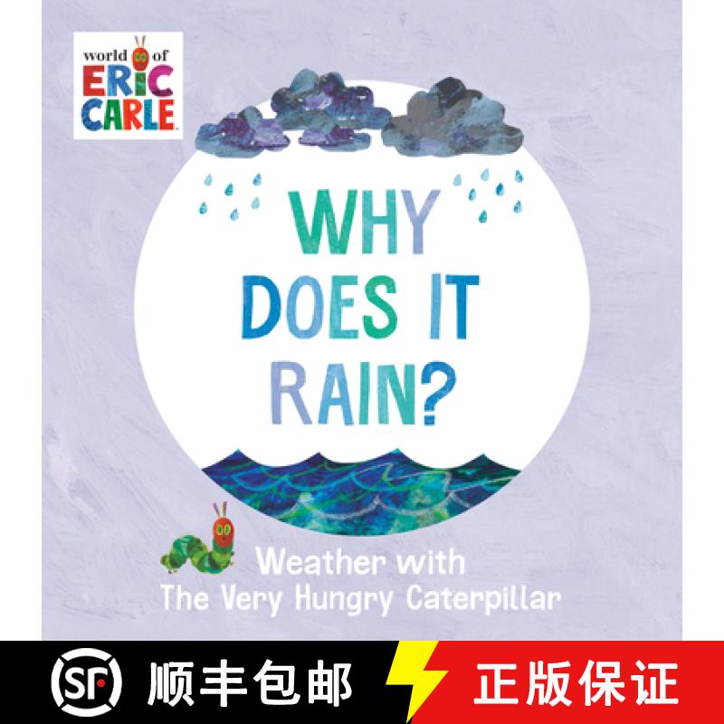 【3-4周达】Why Does It Rain?: Weather with the Very Hungry Caterpillar [9780593750186]
