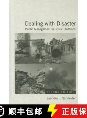 【3-4周达】Dealing with Disaster: Public Management in Crisis Situations : Public Management in Crisi... [9780765622426]
