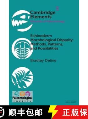 【3-4周达】Echinoderm Morphological Disparity: Methods, Patterns, And Possibilities [9781108794749]