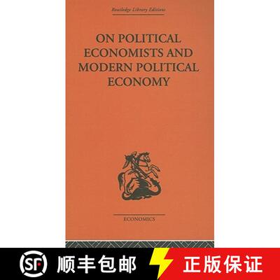 【3-4周达】精装 On Political Economists and Political Economy [9780415313711]