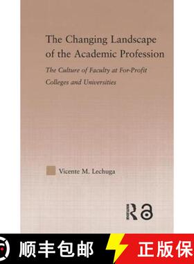 【3-4周达】The Changing Landscape of the Academic Profession: The Culture of Faculty at For-Profit Co... [9780415646499]
