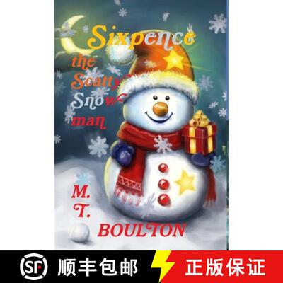 【3-4周达】精装 Sixpence the Scatty Snowman Hardback [9780244113582]