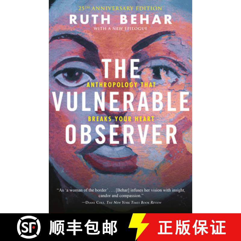 【3-4周达】The Vulnerable Observer: Anthropology That Breaks Your Heart [9780807007136]