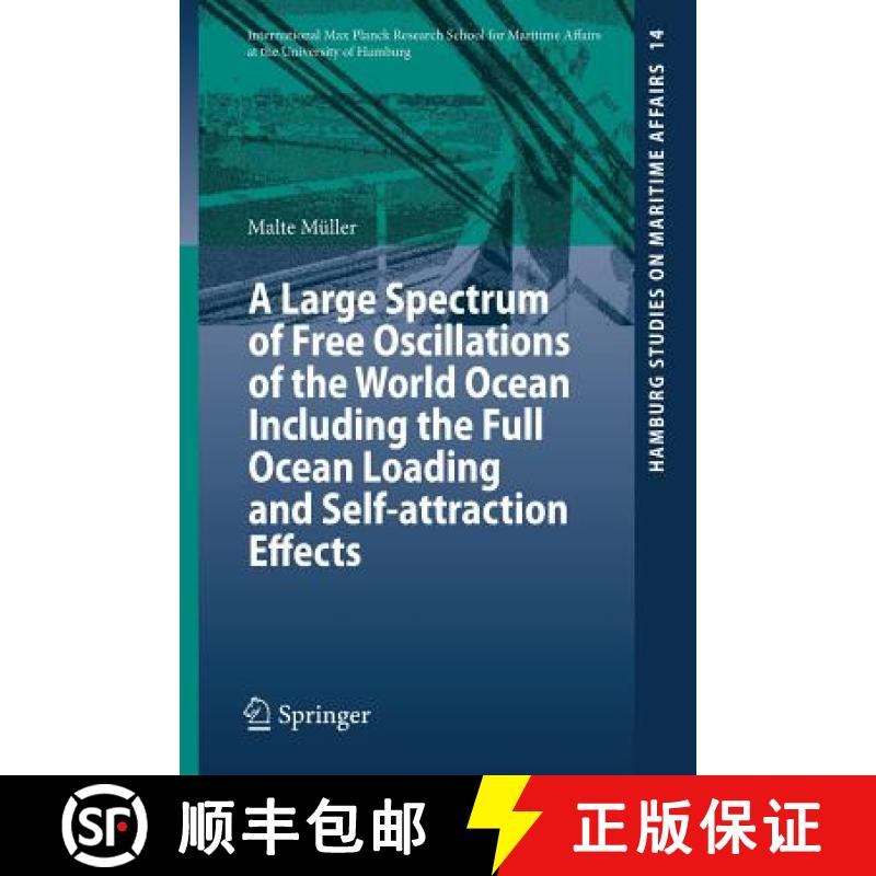 【3-4周达】A Large Spectrum of Free Oscillations of the World Ocean Including the Full Ocean Loading ... [9783540855750]