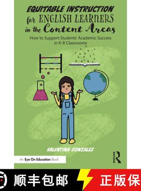 【3-4周达】Equitable Instruction for English Learners in the Content Areas: How to Support Students' ... [9781032261904]