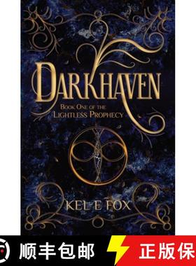 【3-4周达】Darkhaven: Book 1 of The Lightless Prophecy [9781922731012]