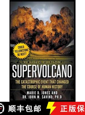 【3-4周达】Supervolcano: The Catastrophic Event That Changed the Course of Human History [9798223248309]