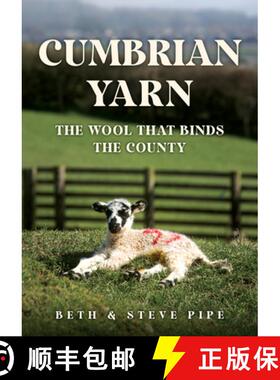 【3-4周达】Cumbrian Yarn: The Wool That Binds the County [9781398118072]
