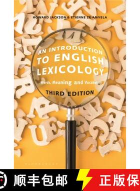 【3-4周达】An Introduction to English Lexicology: Words, Meaning and Vocabulary [9781350133389]