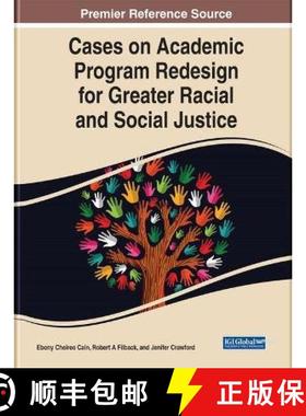 【3-4周达】Cases on Academic Program Redesign for Greater Racial and Social Justice [9781799884637]
