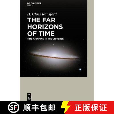 【3-4周达】精装 The Far Horizons of Time: Time and Mind in the Universe [9783110440270]