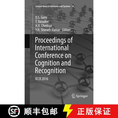 【3-4周达】Proceedings of International Conference on Cognition and Recognition : ICCR 2016 (Softcove... [9789811353314]