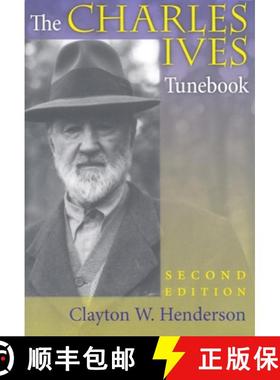 【3-4周达】The Charles Ives Tunebook, Second Edition [9780253350909]