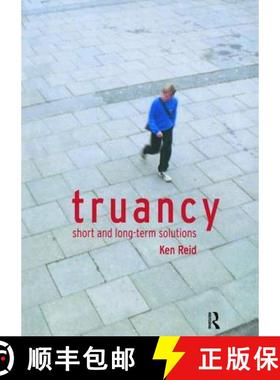 【3-4周达】Truancy: Short and Long-Term Solutions [9781138466258]