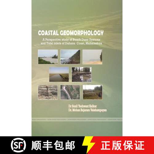 【3-4周达】COASTAL GEOMORPHOLOGY A Perspective study of Beach Dune Systems and Tidal inlets of Dahanu... [9780359805778]