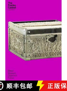 【3-4周达】The Franks Casket (Objects in Focus) [9780714128184]