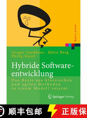 【3-4周达】Hybride Softwareentwicklung : Das Beste Aus Klassischen Und Agilen Methoden in Einem Model... [9783642550638]
