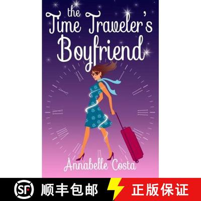 【3-4周达】The Time Traveler's Boyfriend [9780985826352]
