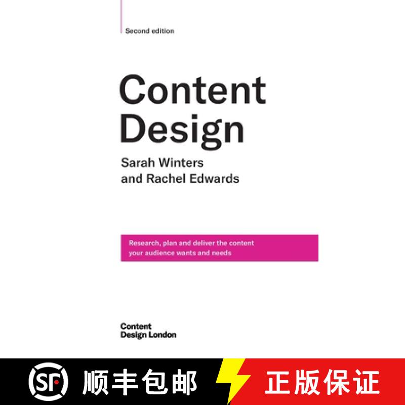 【3-4周达】Content Design, Second edition: Research, plan and deliver the content your audience wants... [9781304640390]