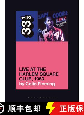 【3-4周达】Sam Cooke’s Live at the Harlem Square Club, 1963 [9781501355547]
