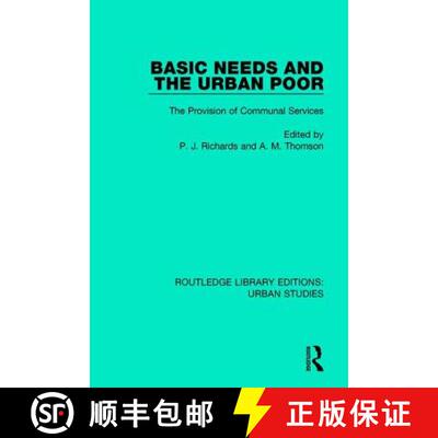 【3-4周达】Basic Needs and the Urban Poor : The Provision of Communal Services [9781138057609]
