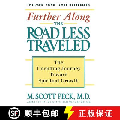 【3-4周达】Further Along the Road Less Traveled: The Unending Journey Towards Spiritual Growth [9780684847238]
