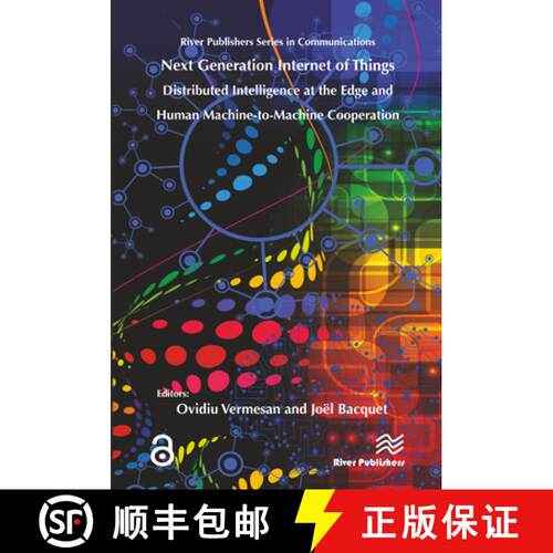 【3-4周达】精装 Next Generation Internet of Things – Distributed Intelligence at the Edge and Human-... [9788770220088]